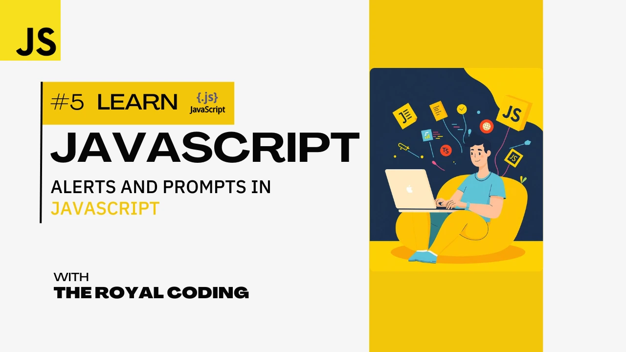 Alerts and Prompt in JS